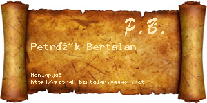 Petrák Bertalan névjegykártya